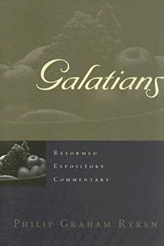 Galatians (Reformed Expository Commentary)